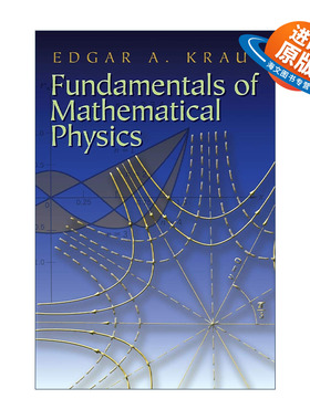 英文原版 Fundamentals of Mathematical Physics 数学物理学基础 Edgar A. Kraut 英文版 进口英语原版书籍