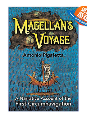 英文原版 Magellan's Voyage 麦哲伦航行 第一次环球航行的叙述 Antonio Pigafetta 英文版 进口英语原版书籍