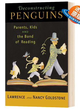英文原版 Deconstructing Penguins 解构企鹅 父母、孩子和阅读的纽带 英文版
