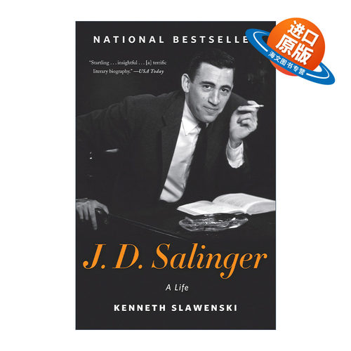 英文原版 J. D. Salinger A Life 塞林格传 Kenneth Slawenski 英文版 进口英语原版书籍