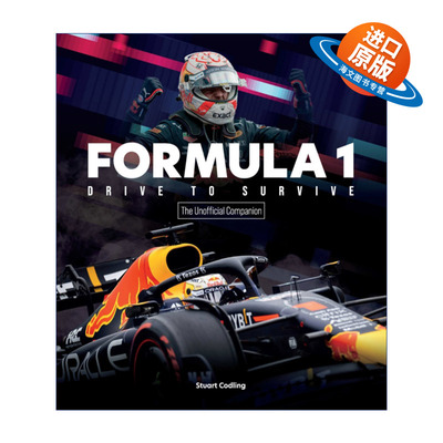 英文原版 The Formula 1 Drive to Survive Unofficial Companion一级方程式赛车非官方指南 F1明星 策略 技术 历史 进口英语书籍