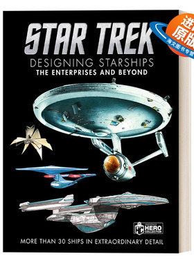 英文原版 Star Trek Designing Starships Volume 1 星际迷航 设计星际飞船 第1卷 科幻电影艺术书 精装插图版画册 英文版 进口书