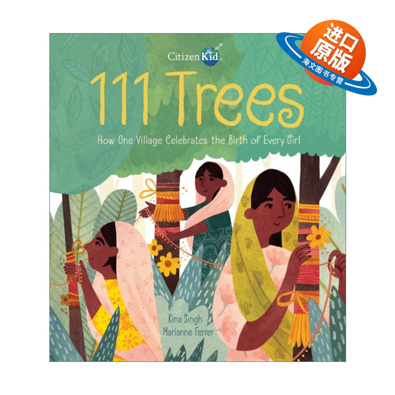 英文原版 111 Trees  看世界系列 111棵树 女孩的诞生 2020纽约时报推荐 精装绘本 英文版 进口英语原版书籍