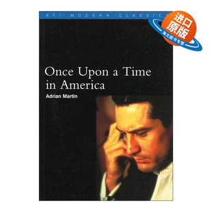英文原版 Once Upon a Time in America 赛尔乔·莱昂内 美国往事 英国电影学会BFI经典电影细读系列 英文版 进口英语原版书籍