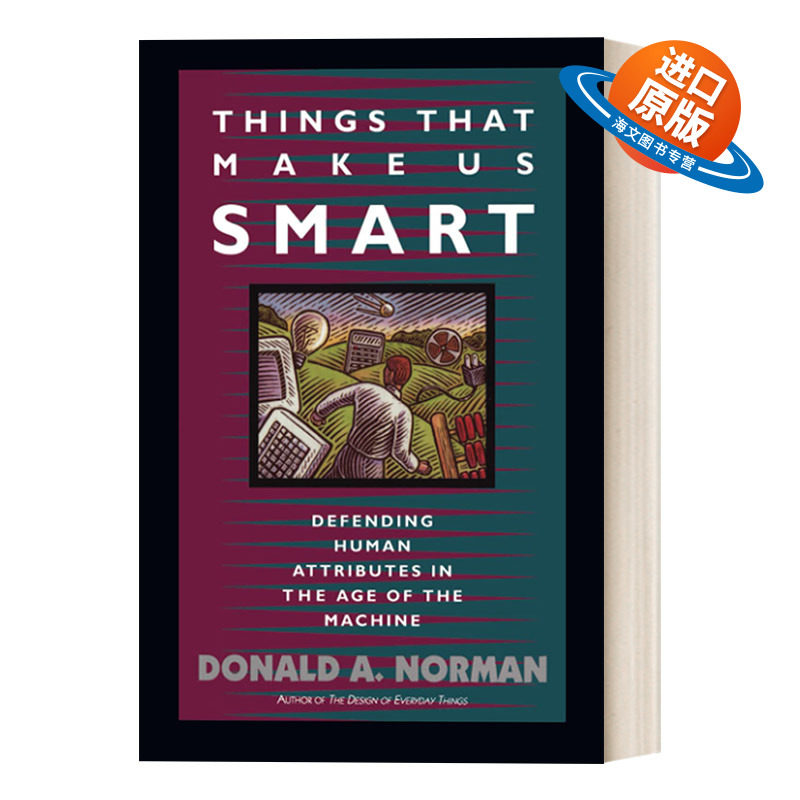 英文原版 Things That Make Us Smart 让我们聪明的东西 在机器时代捍卫人类属性 斯坦福人机交互课程推荐 英文版 进口英语原版书