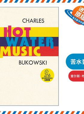 英文原版 Hot Water Music 苦水音乐 布可夫斯基 英文版 进口英语原版书籍