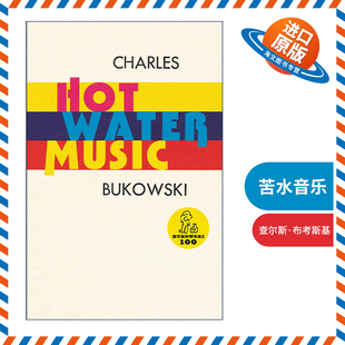 英文原版 Hot Water Music 苦水音乐 布可夫斯基 英文版 进口英语原版书籍