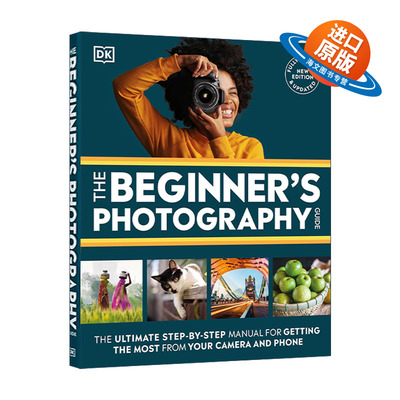 英文原版 The Beginner's Photography Guide 初学者摄影指南 DK科普百科读物 英文版 进口英语原版书籍
