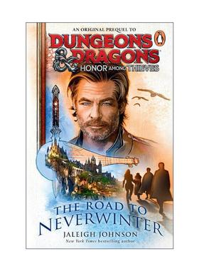 英文原版 Dungeons & Dragons Honor Among Thieves The Road to Neverwinter 通往绝冬城之路 龙与地下城 侠盗荣耀 官方前传小说