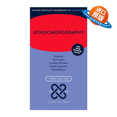 英文原版 Echocardiography 超声心动图 牛津心脏病学专家手册 英文版 进口英语原版书籍