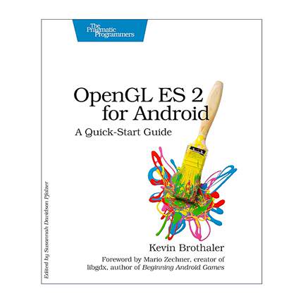英文原版 OpenGL Es 2 for Android OpenGL ES应用开发实践指南 博泽勒尔Kevin Brothaler 英文版 进口英语原版书籍