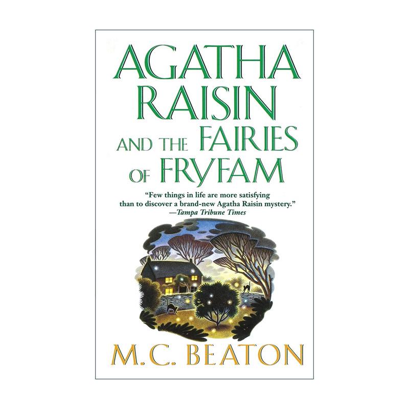 英文原版 Agatha Raisin and the Fairies of Fryfam 弗莱法姆的仙女们 阿加莎·瑞森探案集 英文版 进口英语原版书籍