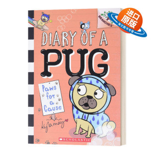 Pug for Diary 英文版 书籍儿童外文书 英文原版 哈巴狗日记 狗狗日记3 Cause Paws 进口英语原版 学乐大树姐妹篇橡树系列