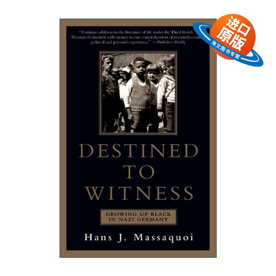 英文原版 Destined to Witness 命定的见证 一个黑人在纳粹德国的成长 英文版 进口英语原版书籍