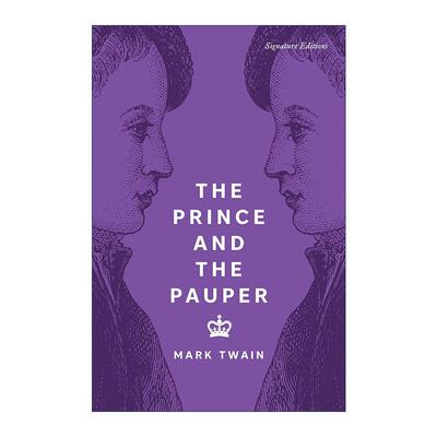 英文原版 The Prince and the Pauper 王子与贫儿乞丐王子 Signature Classics 英文版 进口英语原版书籍