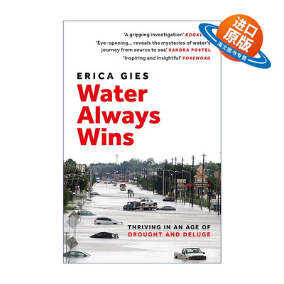 英文原版 Water Always Wins 慢水 灾异时代我们如何与水共存 埃丽卡·吉斯 英文版 进口英语原版书籍