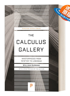 英文原版 The Calculus Gallery Masterpieces from Newton to Lebesgue  微积分的历程 从牛顿到勒贝格 William Dunham 英文版