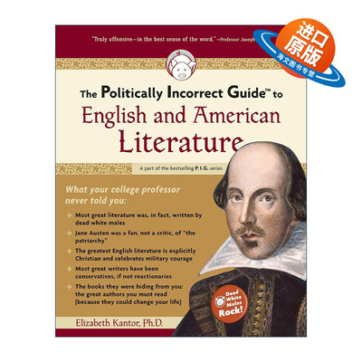 英文原版 The Politically Incorrect Guide to English and American Literature 另类英美文学 对英美文学的政治不正确导读