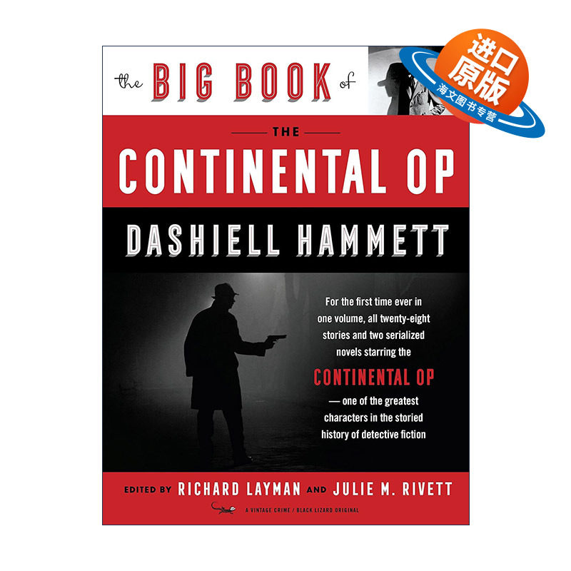 英文原版 The Big Book of the Continental Op 大陆侦探社之书 犯罪推理小说选集 马耳他之鹰作者Dashiell Hammett 英文版