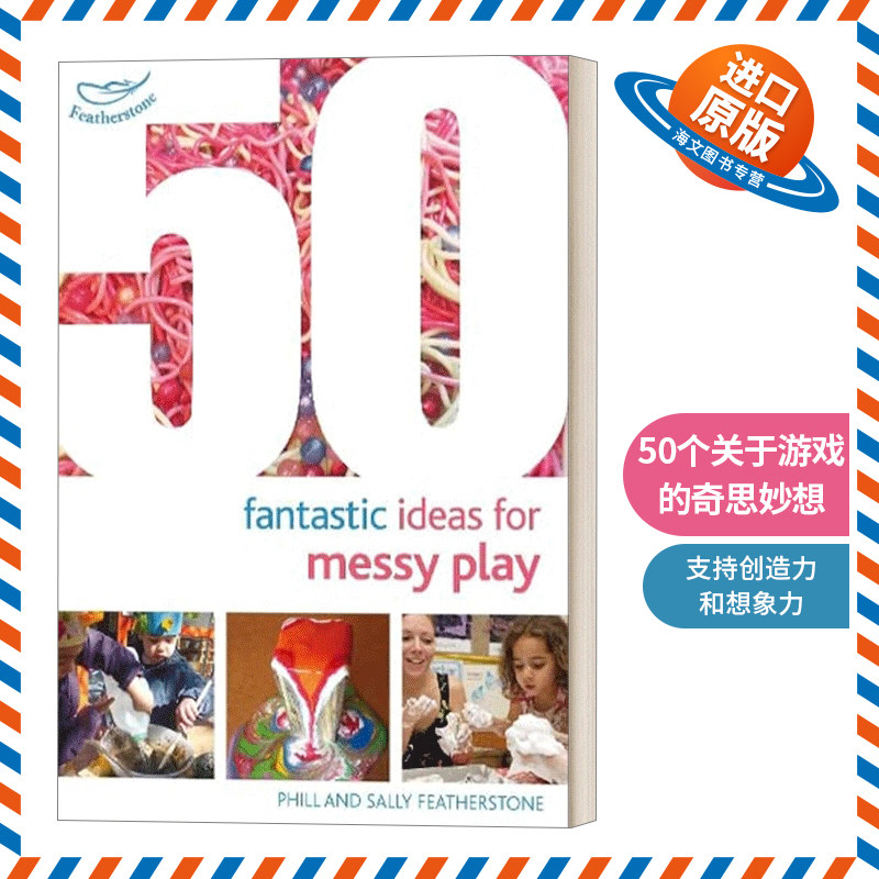 英文原版 50 Fantastic Ideas for Messy Play 50个关于游戏的奇思妙想 英文版 进口英语原版书籍