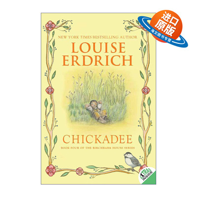 英文原版 Chickadee 桦树屋4 山雀 2013斯科特历史小说奖 印第安作家路易丝厄德里克 英文版 进口英语原版书籍