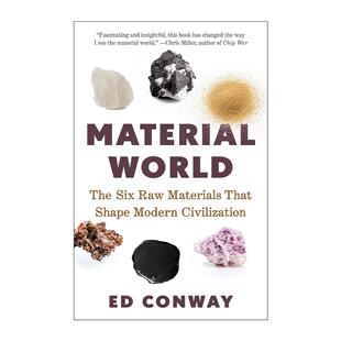 英文原版 Material World 物质世界 塑造现代文明的六种原材料 经济学人年度好书 Ed Conway 英文版 进口英语原版书籍