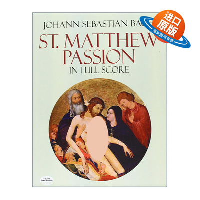 英文原版 St. Matthew Passion in Full Score 巴赫马太受难曲全谱 Johann Sebastian Bach 英文版 进口英语原版书籍