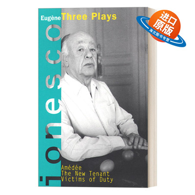 英文原版 Amedee  The New Tenant  Victims of Duty 阿美代，新房客，责任的牺牲者 三部戏剧 荒诞派戏剧代表欧仁尤内斯库 英文版