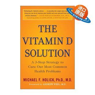 英文原版 The Vitamin D Solution 维生素D解决方案 治疗我们常见健康问题的三步策略 波士顿大学医学教授Michael F. Holick