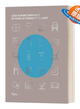 英文原版 精装 Less Is More Difficult 极简不易 蓝点家具设计20周年 产品设计 精装 英文版 进口英语原版书籍