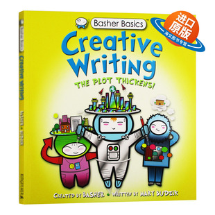 Writing 科学书 Basics 好玩 英语写作指南 书籍 英文原版 进口原版 写作 西蒙巴什尔儿童外文书 Basher 英文版 Creative