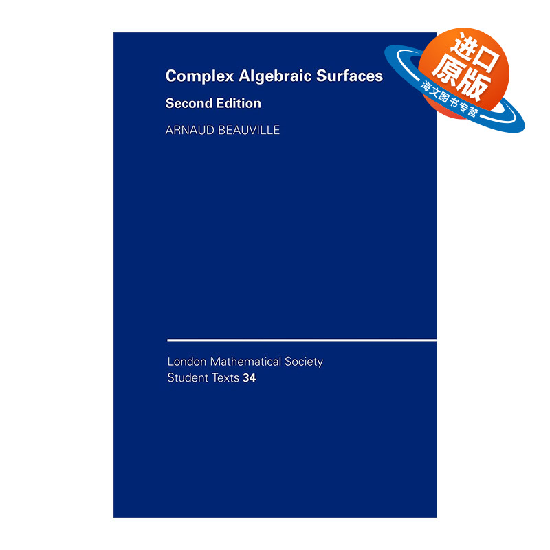 英文原版 Complex Algebraic Surfaces 复代数曲面 伦敦数学会学生文本系列 英文版 进口英语原版书籍