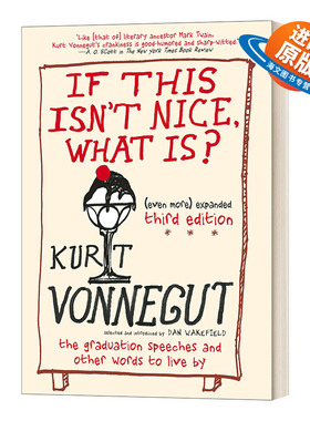 英文原版 If This Isn't Nice  What Is? 如果这都不算好 什么才算 给年轻人的建议 英文版 进口英语原版书籍