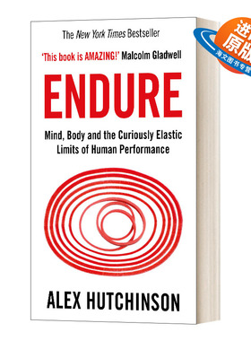英文原版 Endure Mind Body and the Curiously Elastic Limits of Human Performance 忍耐力 挑战极限 运动学 英文版 进口英语书