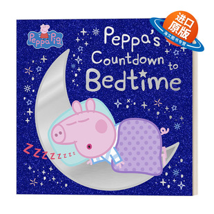 英文版 书籍 Peppa’s Bedtime 小猪佩奇 Pig Countdown 进口英语原版 英文原版 睡前倒计时 Peppa