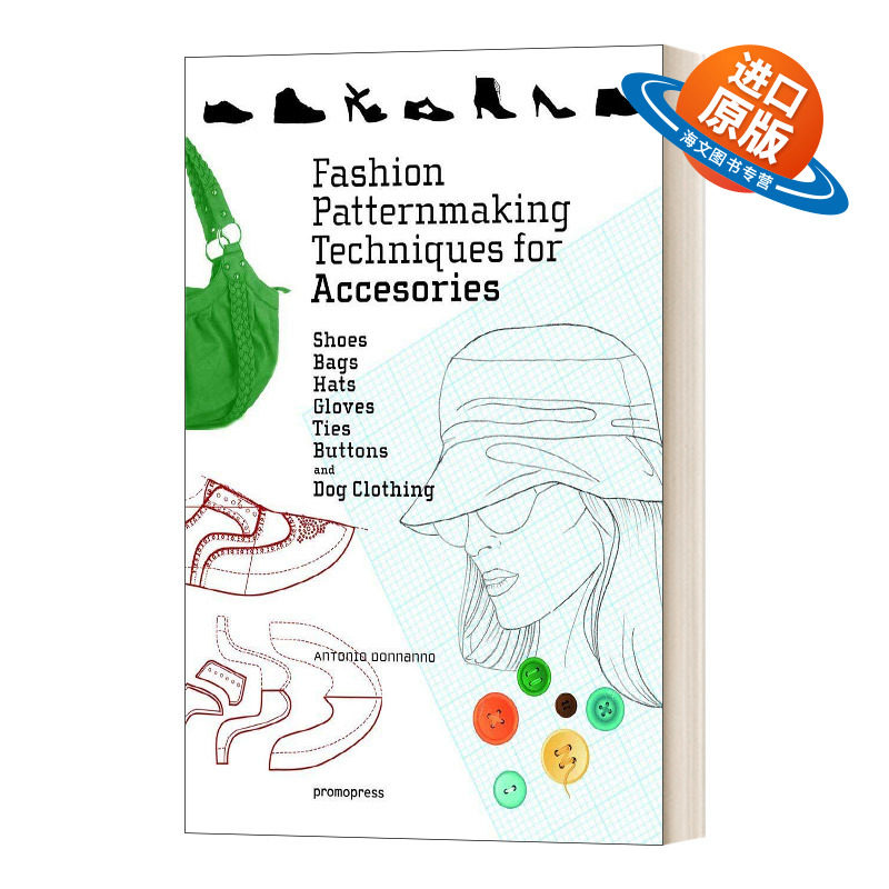 英文原版 Fashion Patternmaking Techniques for Accessories 配件的时尚图案制作技术 英文版 进口英语原版书籍