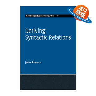 英文原版 Deriving Syntactic Relations 推导句法关系 剑桥语言学研究系列 英文版 进口英语原版书籍