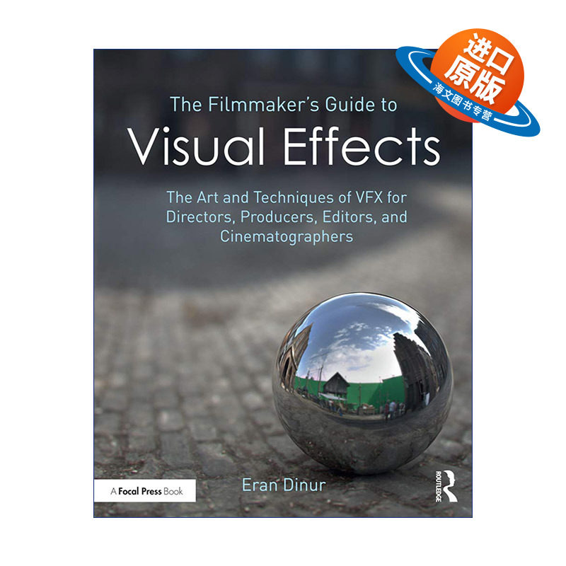 英文原版 The Filmmaker's Guide to Visual Effects 电影制作人的视觉效果指南 英文版 进口英语原版书籍