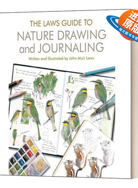 自然绘画和日志指南 英文原版 The Laws Guide to Nature Drawing and Journaling 美国自然学家约翰劳斯John Muir Laws 正版进口