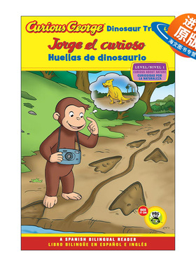 英文原版 Jorge el curioso huellas de dinosaurio Curious George Dinosaur Tracks 恐龙踪迹 Level 1 西班牙语-英语 双语版