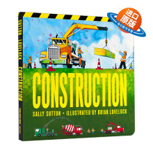 英文原版 Construction 建设 工程车主题 2-5岁儿童启蒙绘本 Sally Sutton 纸板书 英文版 进口英语原版书籍