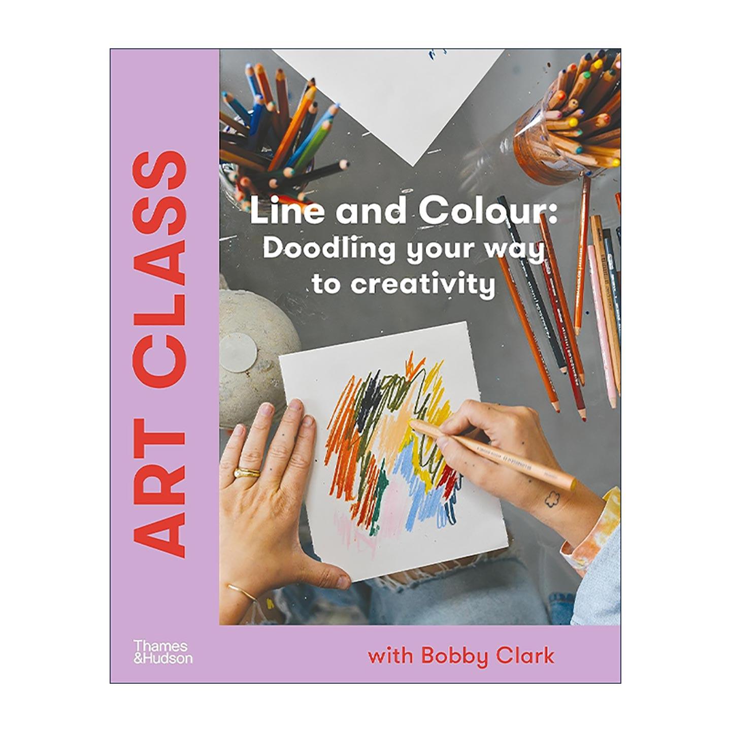 英文原版 Art Class Doodling Your Way To Creativity 艺术课 线条与色彩 画册 英文版 进口英语原版书籍