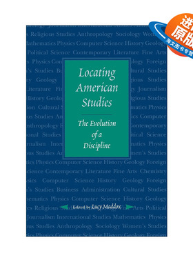 英文原版 Locating American Studies 定位美国研究 一门学科的发展 文学批评 Lucy Maddox 英文版 进口英语原版书籍