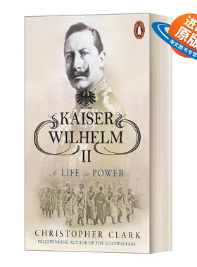 英文原版 Kaiser Wilhelm II 凯撒威廉二世 德国史军事人物 英文版 进口英语原版书籍