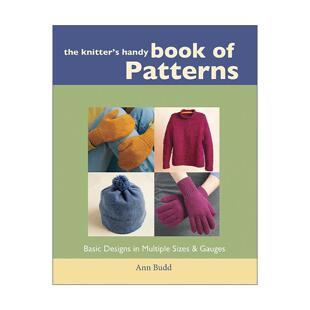 英文原版 The Knitter's Handy Book of Patterns 编织者的图案便携手册 多种尺寸和规格的基本设计 针织指南 安·巴德Ann Budd