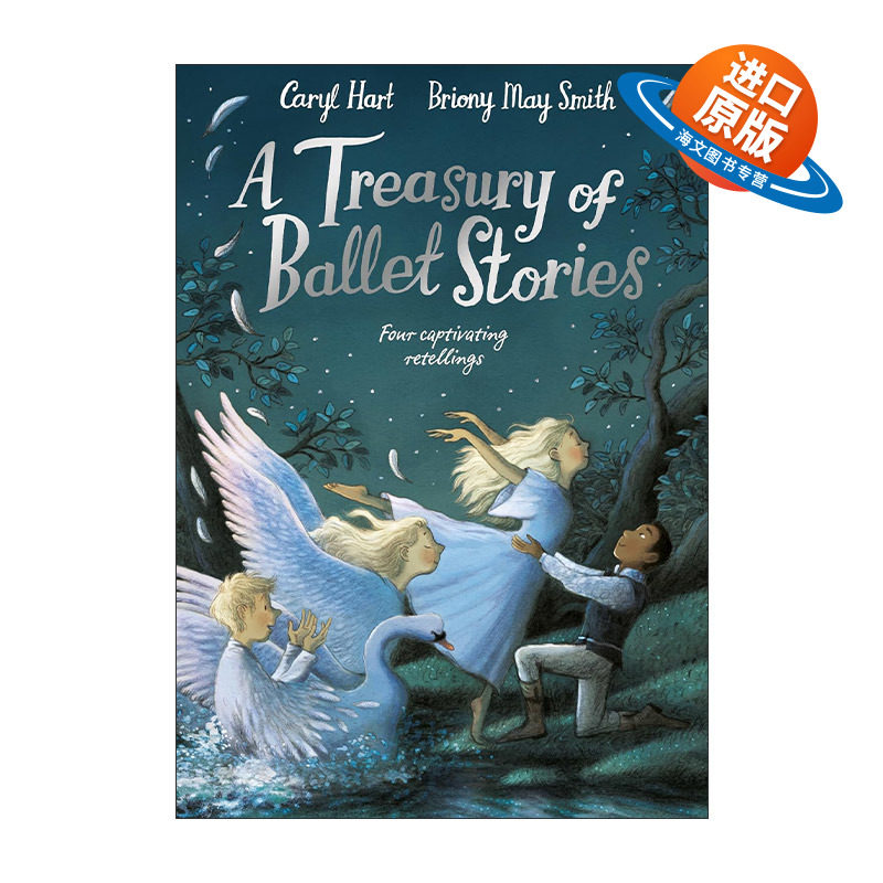 英文原版 A Treasury of Ballet Stories 芭蕾故事宝库 插画师Briony May Smith 精装 英文版 进口英语原版书籍