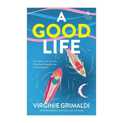 英文原版 A Good Life 美好人生 法国畅销作家Virginie Grimaldi 女性小说 英文版 进口英语原版书籍