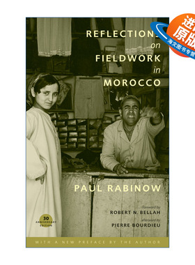 英文原版 Reflections on Fieldwork in Morocco 摩洛哥田野作业反思 人类学 Paul Rabinow 英文版 进口英语原版书籍