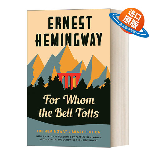 英文原版 For Whom the Bell Tolls 丧钟为谁而鸣 Hemingway Library Edition 英文版 进口英语原版书籍