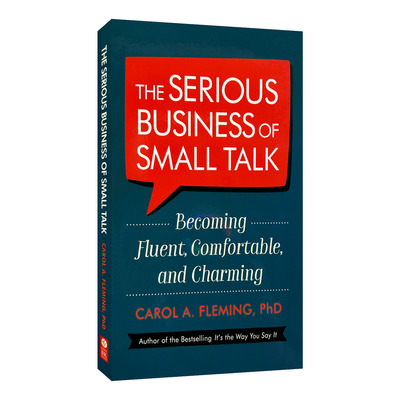 英文原版 The Serious Business of Small Talk “没话找话”指南 给社交别扭人的破冰实操话术 Carol Fleming 英文版 进口书籍